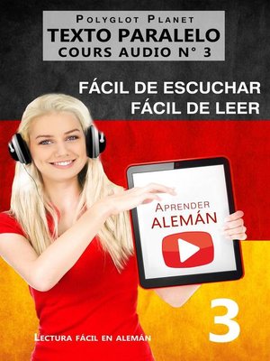 cover image of Aprender alemán | Fácil de leer | Fácil de escuchar | Texto paralelo CURSO EN AUDIO n.º 3
